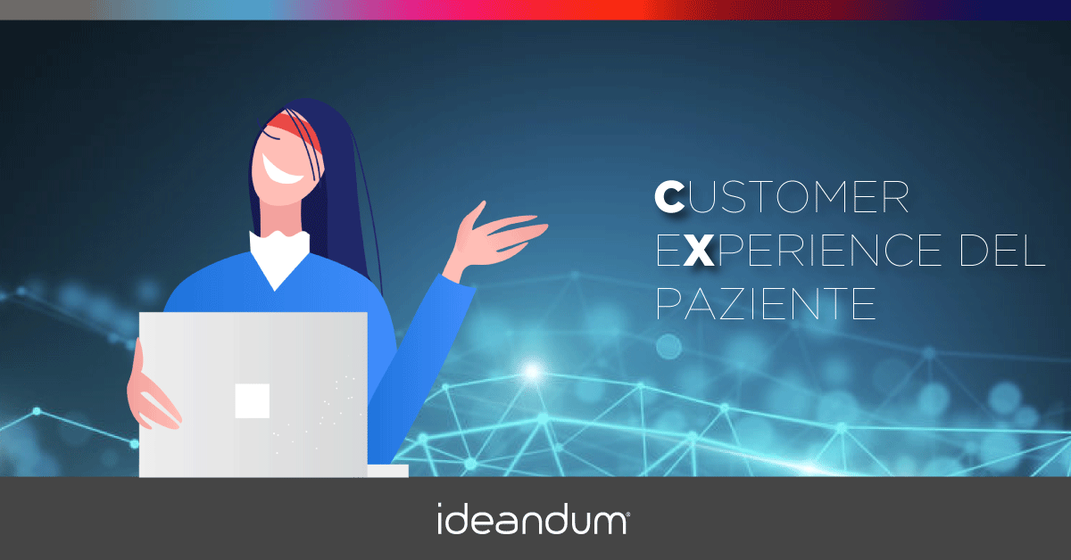 CUSTOMER EXPERIENCE DEL PAZIENTE