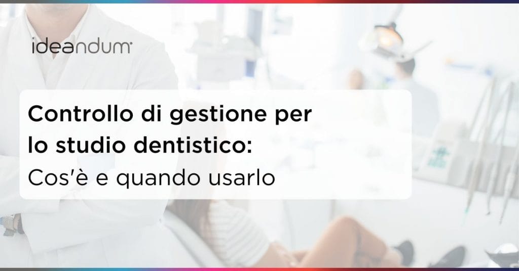 controllo di gestione studio dentistico